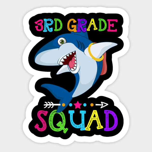 Shark Team 3rd Grade Squad Teacher Back To School Sticker by kateeleone97023